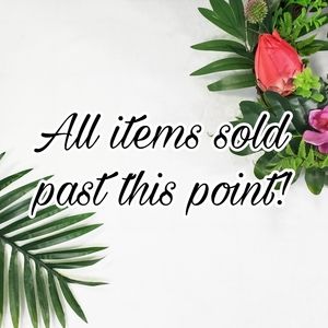 Sold past this point!